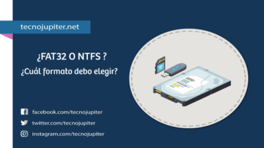 ¿FAT32 O NTFS cuál formato debo elegir?